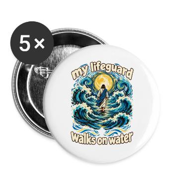 Mein Rettungsschwimmer geht auf dem Wasser, christlicher Jesus Fait - Buttons groß 56 mm (5er Pack) - Weiß - Vorne