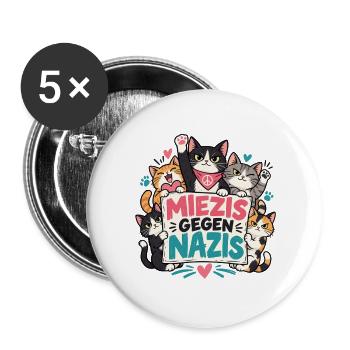 Miezis gegen Nazis – Katzenhalter gegen Rechts - Buttons groß 56 mm (5er Pack) - Weiß - Vorne