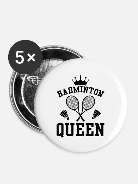 Badminton Queen - Die Königin des Badmintons - Buttons groß 56 mm (5er Pack) - Weiß