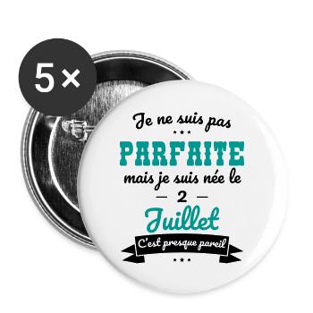 Anniversaire - Pas parfaite mais née le 2 Juillet - Lot de 5 grands badges (56 mm) - blanc - Devant