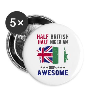 Halb Brite Halb Nigerianer - Buttons groß 56 mm (5er Pack) - Weiß - Vorne