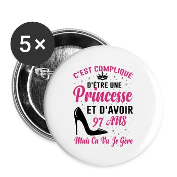 Princesse 97 Ans Idée Cadeau Anniversaire Amour - Lot de 5 grands badges (56 mm) - blanc - Devant