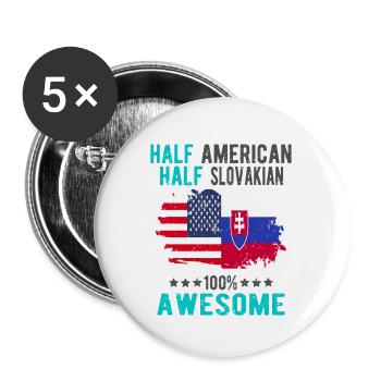 Halb Amerikaner Halb Slowake - Buttons groß 56 mm (5er Pack) - Weiß - Vorne