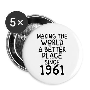 Making the World a better place since 1961 - Buttons groß 56 mm (5er Pack) - Weiß - Vorne