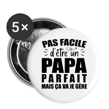 It's Not Easy To Be A Perfect Dad - Humor Dad - Buttons large 2.2''/56 mm (5-pack) - white - Front