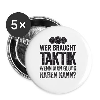 Qui a besoin de tactique ? Joueurs de pétanque et de pétanque - Lot de 5 grands badges (56 mm) - blanc - Devant