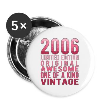 Edition limitée depuis 2006 Anniversaire Millésime 2006 - Lot de 5 grands badges (56 mm) - blanc - Devant