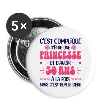 Femme Princesse Anniversaire 50 Ans - Lot de 5 grands badges (56 mm) - blanc - Devant
