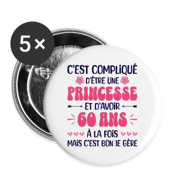 Femme Princesse Anniversaire 60 Ans - Lot de 5 grands badges (56 mm) - blanc - Devant