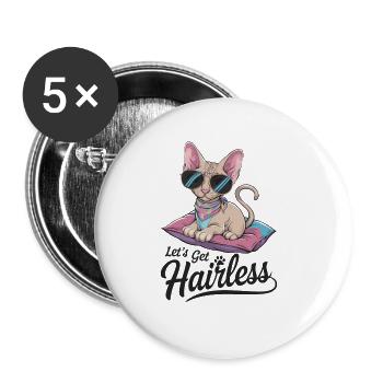 Let's Get Hairless - Buttons groß 56 mm (5er Pack) - Weiß - Vorne