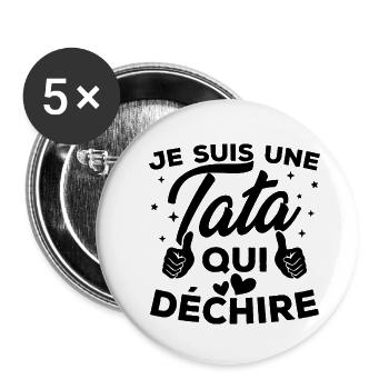 Je suis une tata qui déchire - Lot de 5 grands badges (56 mm) - blanc - Devant