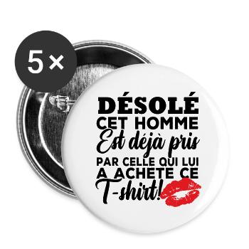 Désolé cet homme est déjà pris - Lot de 5 grands badges (56 mm) - blanc - Devant