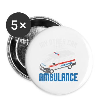 My Other Car Is An Ambulance - Buttons groß 56 mm (5er Pack) - Weiß - Vorne
