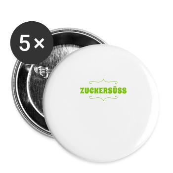 süß wie Zucker - Buttons groß 56 mm (5er Pack) - Weiß - Vorne