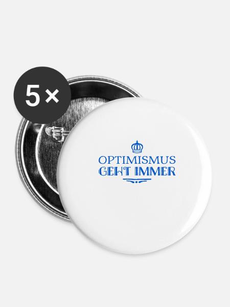 Optimismus ist super - Buttons groß 56 mm (5er Pack) - Weiß