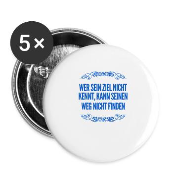 du findest dein Ziel - Buttons groß 56 mm (5er Pack) - Weiß - Vorne