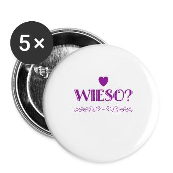 was ist der Grund? - Buttons groß 56 mm (5er Pack) - Weiß - Vorne