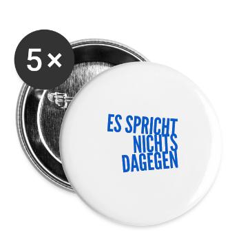 ich will es so - Buttons groß 56 mm (5er Pack) - Weiß - Vorne