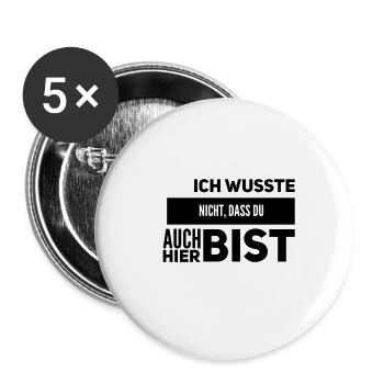 mit dir habe ich nicht gerechnet - Buttons groß 56 mm (5er Pack) - Weiß - Vorne