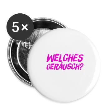 habt ihr was gehört? - Buttons groß 56 mm (5er Pack) - Weiß - Vorne