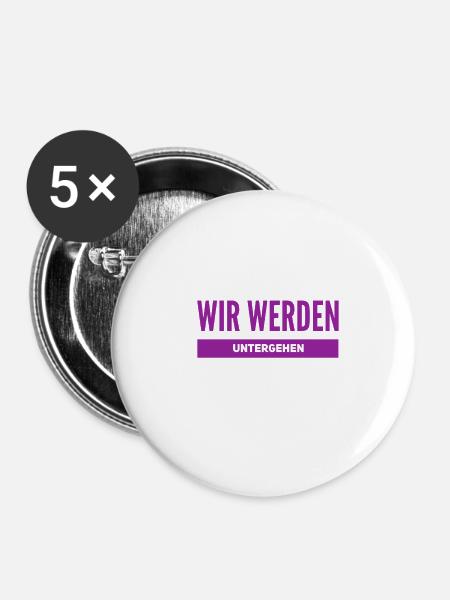 Untergang in Sicht - Buttons groß 56 mm (5er Pack) - Weiß