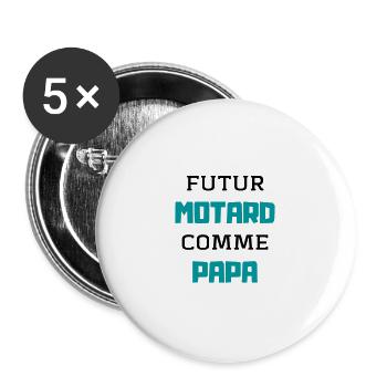 t shirt futur motard comme papa cadeau noel - Lot de 5 grands badges (56 mm) - blanc - Devant