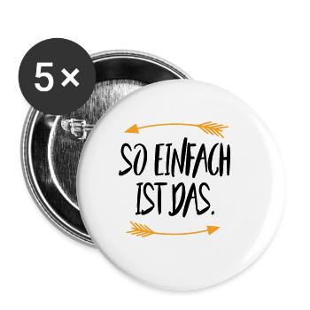 So einfach ist das - Buttons groß 56 mm (5er Pack) - Weiß - Vorne