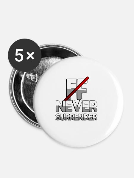 NEVER SURRENDER + FF - Gaming - Buttons groß 56 mm (5er Pack) - Weiß
