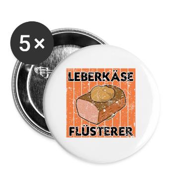 Leberkäse Flüsterer - Buttons groß 56 mm (5er Pack) - Weiß - Vorne