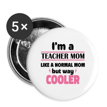 Coole Lehrer-Mama - Buttons groß 56 mm (5er Pack) - Weiß - Vorne