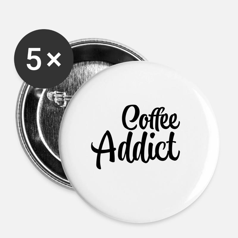 Coffee Addict - Buttons groß 56 mm (5er Pack) - Weiß