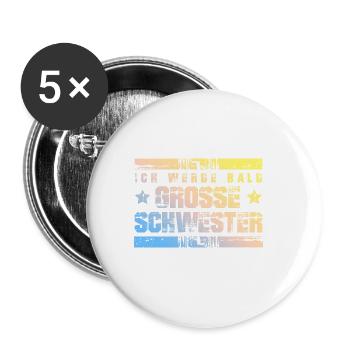 Ich werde Bald Schwester - Buttons groß 56 mm (5er Pack) - Weiß - Vorne