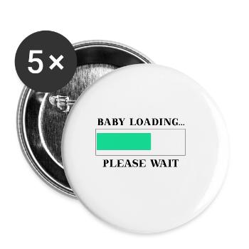Schwanger Baby loading please wait Geschenkidee - Buttons groß 56 mm (5er Pack) - Weiß - Vorne