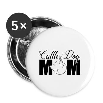 Cattle Dog Profil Mom Hunde Hund Wilsigns - Buttons groß 56 mm (5er Pack) - Weiß - Vorne