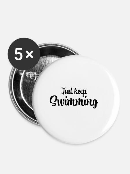 Just keep swimming - Buttons groß 56 mm (5er Pack) - Weiß