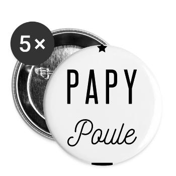 PAPY POULE - Lot de 5 grands badges (56 mm) - blanc - Devant