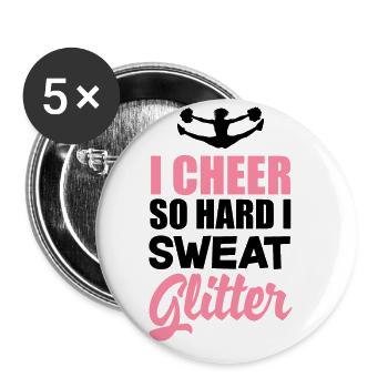 I Cheer So Hard I Sweat Glitter Cheerleader Cheerl - Buttons groß 56 mm (5er Pack) - Weiß - Vorne