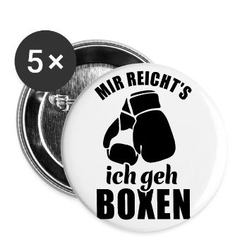 Mir reicht's ich geh Boxen - Boxer Spruch - Buttons groß 56 mm (5er Pack) - Weiß - Vorne