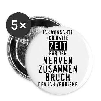 Nerven zusammenbruch nervig - Buttons groß 56 mm (5er Pack) - Weiß - Vorne