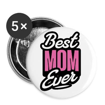 Best Mom Ever - Buttons large 2.2''/56 mm (5-pack) - white - Front