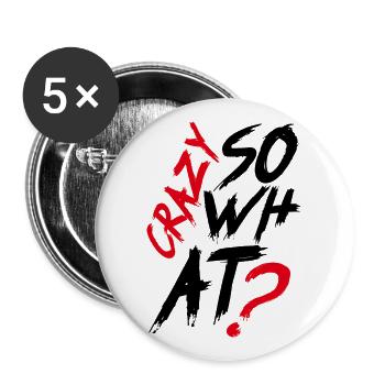 Crazy So What K-Pop Coréen de la musique Idée - Lot de 5 grands badges (56 mm) - blanc - Devant