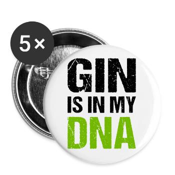 Gin is in my DNA Toast Gin - Buttons large 2.2''/56 mm (5-pack) - white - Front