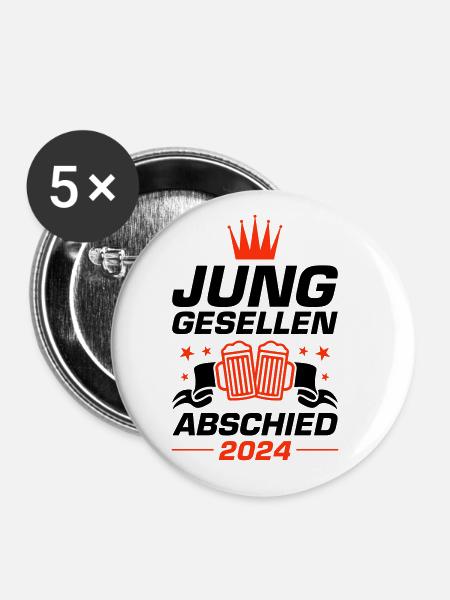 Junggesellen Abschied 2024 - Buttons groß 56 mm (5er Pack) - Weiß