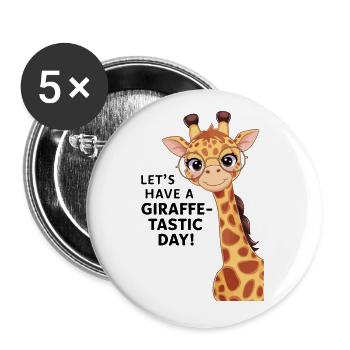 Let’s have a fantastic day - Funny giraffe - Buttons large 2.2''/56 mm (5-pack) - white - Front