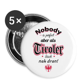 Dicton tyrolien Personne n'est parfait mais comme un t ... - Lot de 5 grands badges (56 mm) - blanc - Devant
