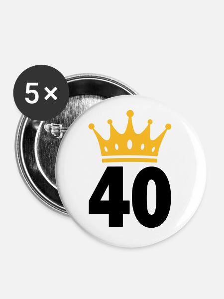 40 Krone 40th birthday 40 years - Buttons large 2.2''/56 mm (5-pack) - white