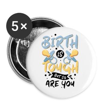 Birth is not only about making babies - Buttons groß 56 mm (5er Pack) - Weiß - Vorne
