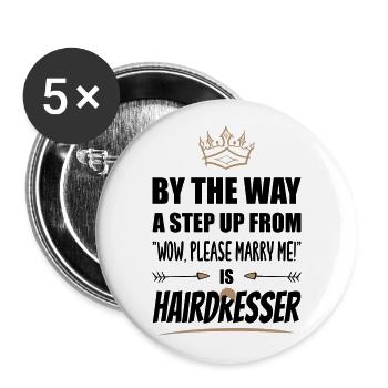 Hairdresser is the most attractive! - Buttons large 2.2''/56 mm (5-pack) - white - Front