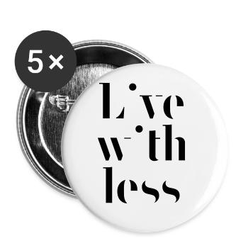 Live with less - Buttons large 2.2''/56 mm (5-pack) - white - Front
