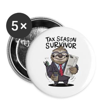 Tax Season Survivor - Buttons large 2.2''/56 mm (5-pack) - white - Front